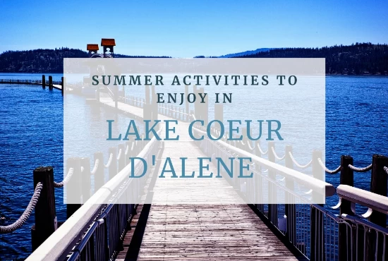The Best Activities On Lake Coeur D'Alene This Summer 